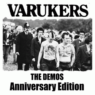 Varukers : The Demos - Anniversary Edition